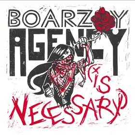 Agency (Is Necessary) by Boarzoy - Single Cover
